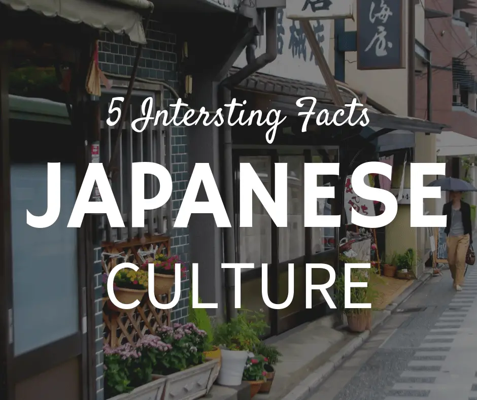 5 interesting facts about the Japanese culture